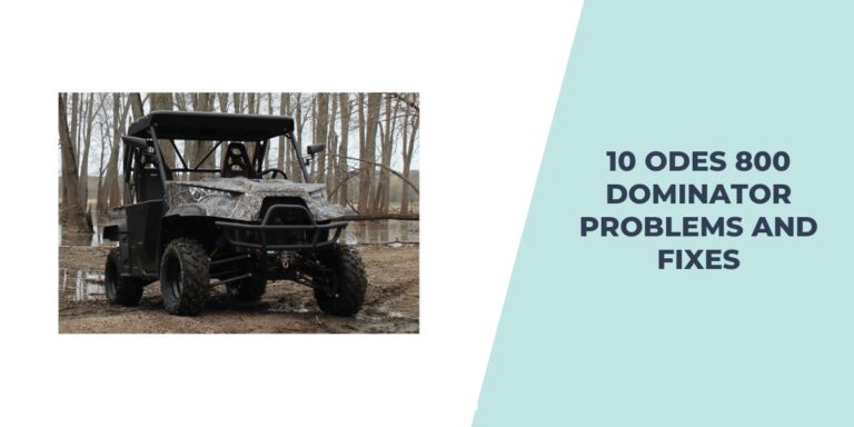 Odes Dominator Problems And Fixes For The Utv Top