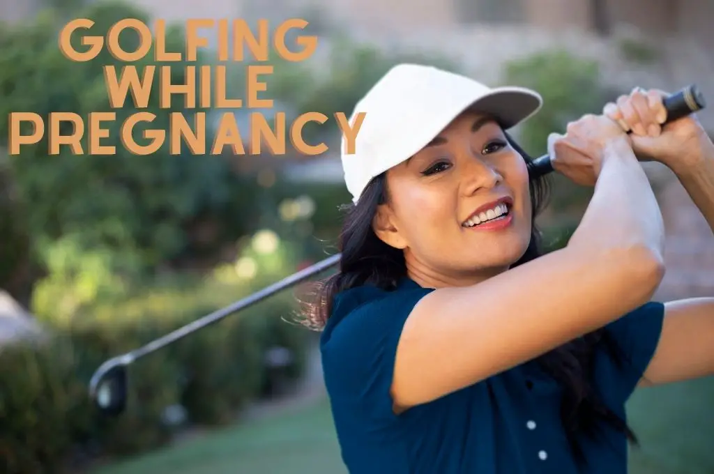 pregnancy and golfing