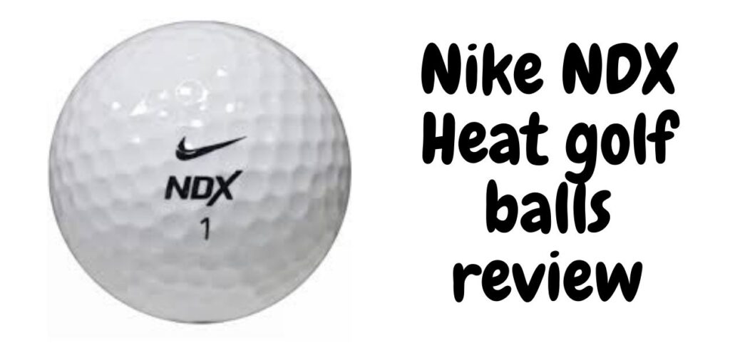 Nike ndx heat review 2022