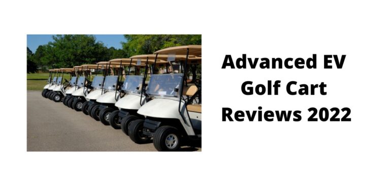 Advanced ev golf carts reviews