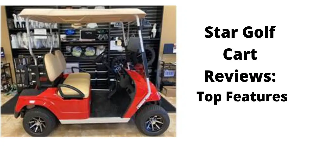 star capella golf cart reviews