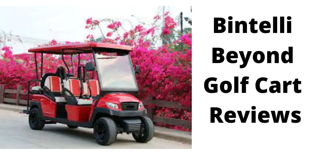 bintelli beyond golf cart reviews