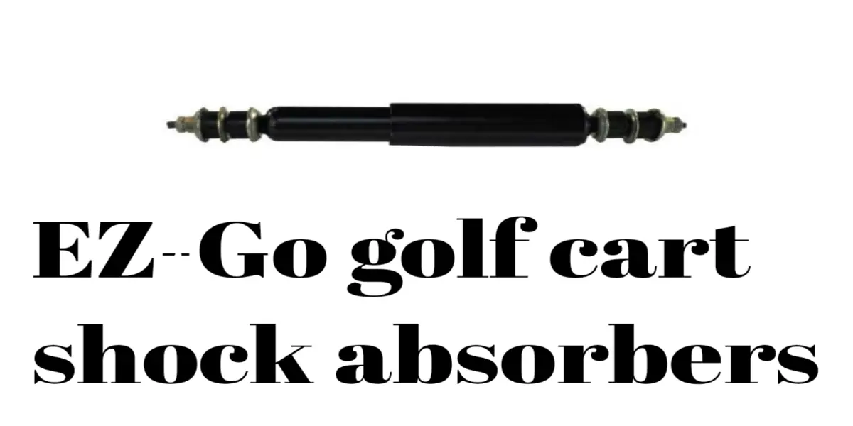 ezgo golf cart shock absorbers