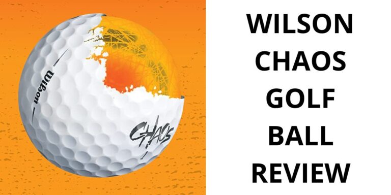 Wilson Chaos Golf Ball Review