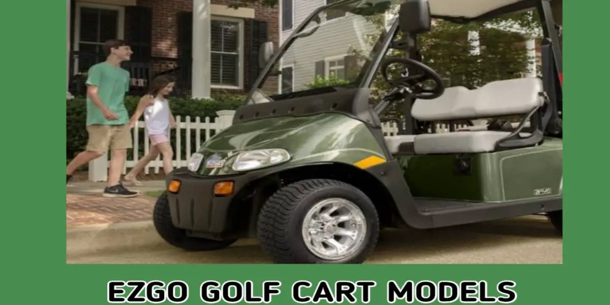 EZGO golf cart models by year