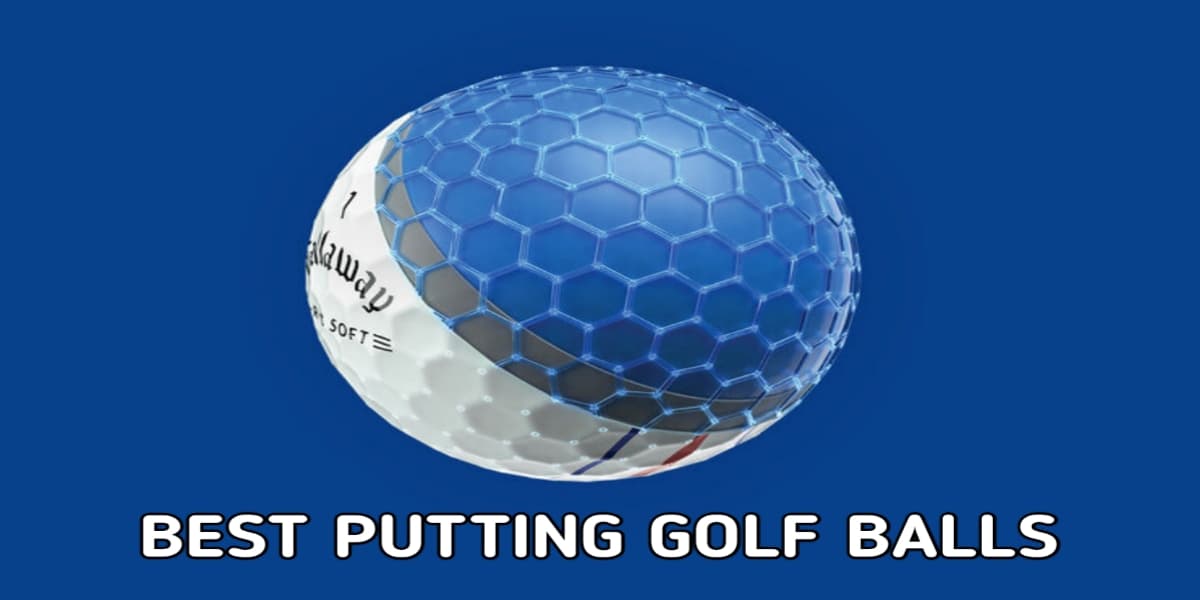 How to Choose the Best Golf Ball for Putting?