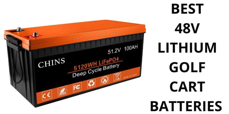 Best Lithium Golf Cart Batteries 48v