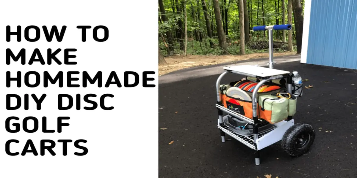 How to Make a DIY Disc Golf Cart