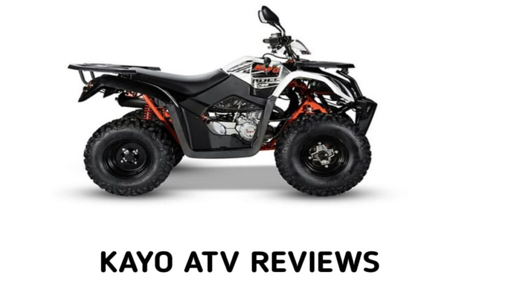 Kayo ATV Reviews