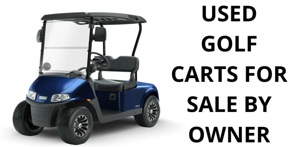 Used Golf Carts for Sale by Owner