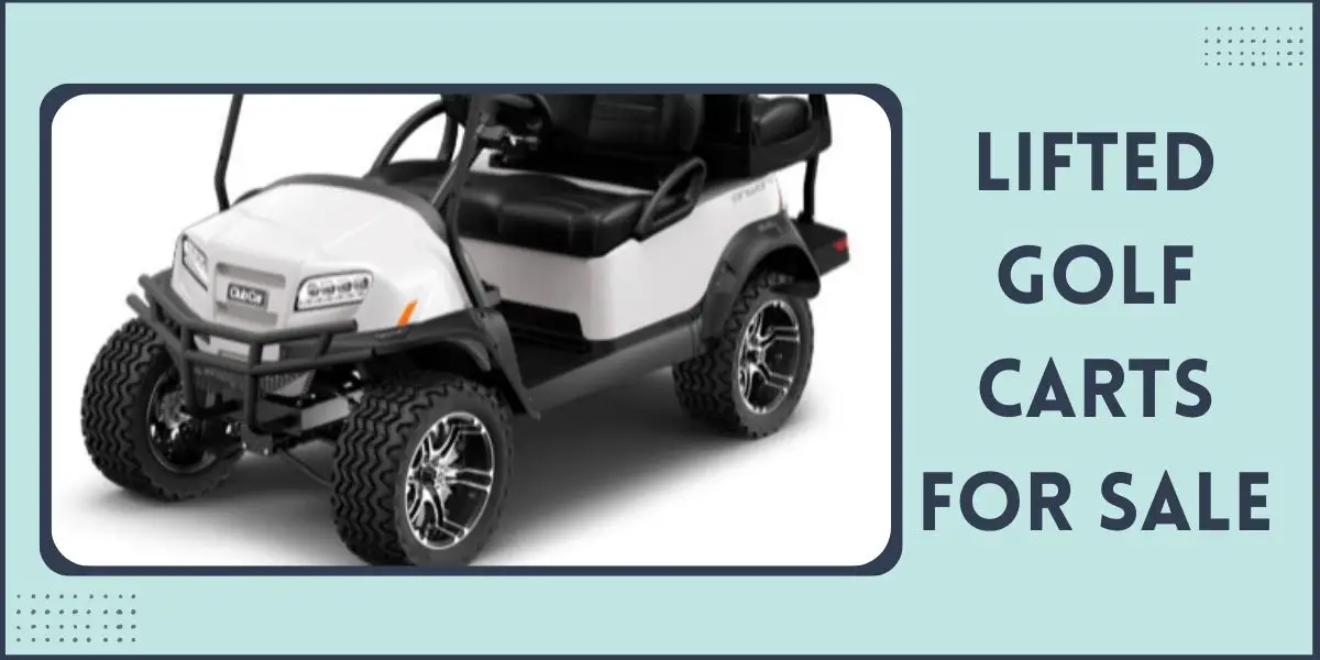 Lifted Golf Carts for Sale near me