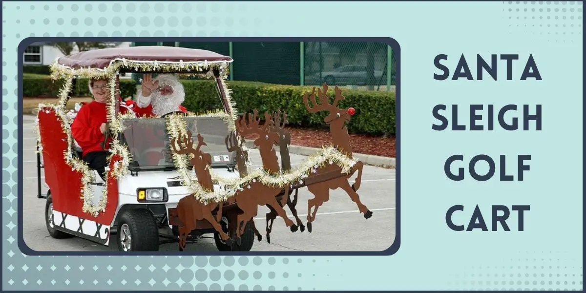 Santa Sleigh Golf Cart