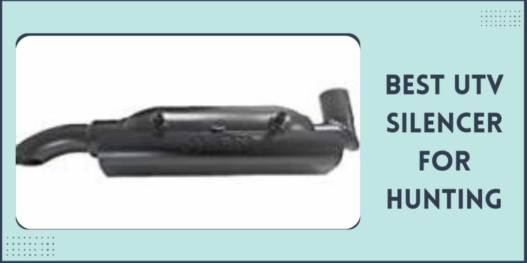 Best UTV Exhaust Silencer Top 5 Reviews (2024)