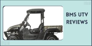 BMS UTV Review