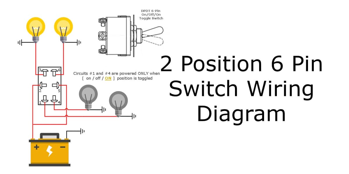 2 Position 6 Pin Switch Wiring Diagram