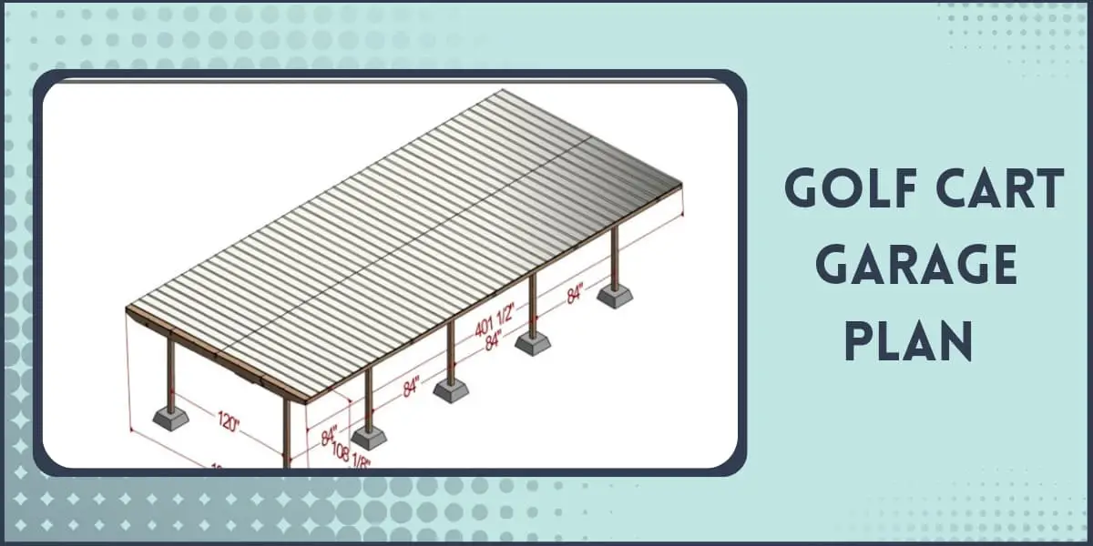 Golf cart garage plan