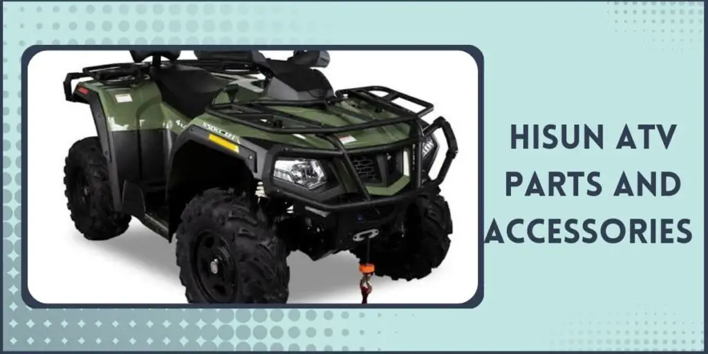 Hisun ATV Parts & Accessories
