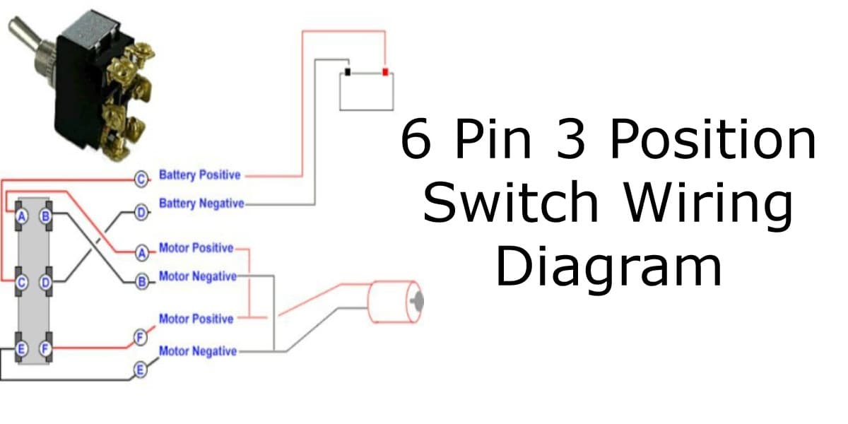 6 Pin 3 Position Switch Wiring Diagram