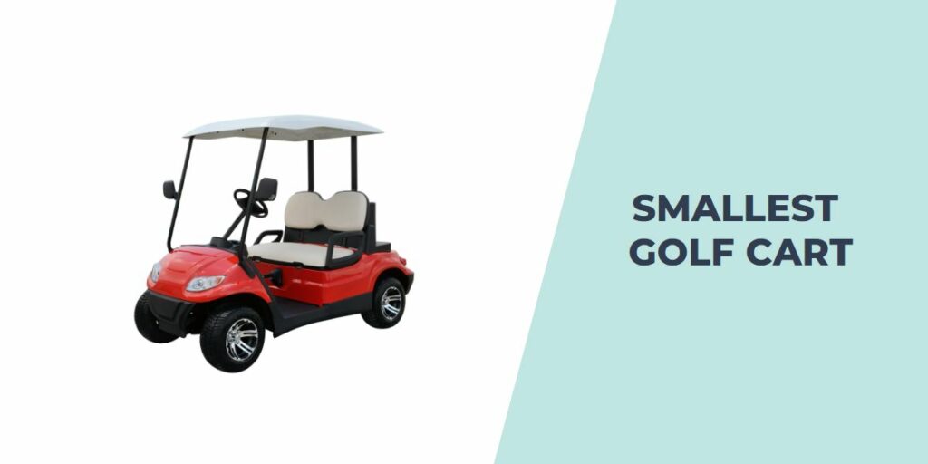 Smallest Golf Cart