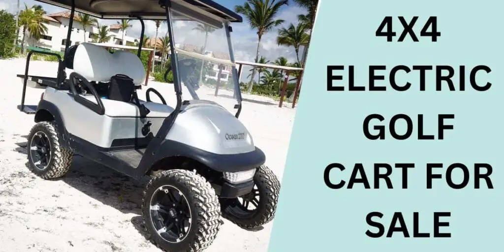 4x4 Electric Golf Carts for Sale