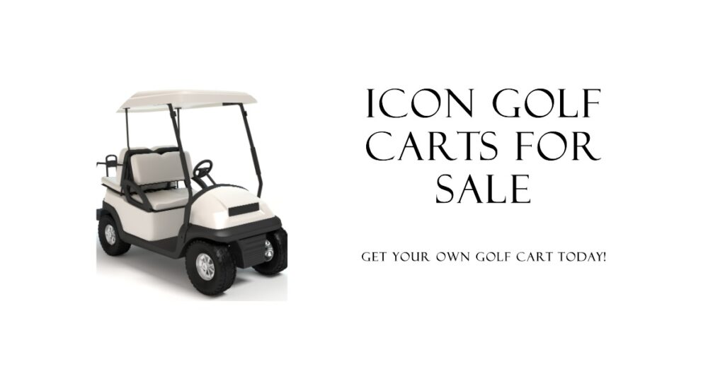 Icon Golf Carts for Sale