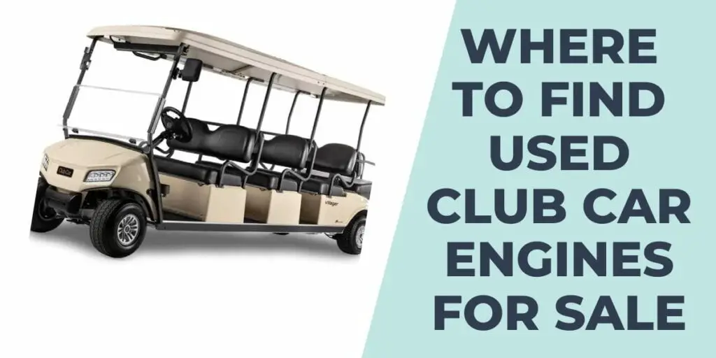 Where to Find Used Club Car Engines for Sale