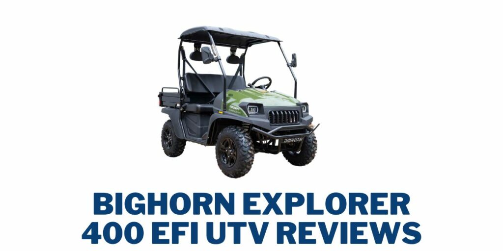 What is the Top Speed of the Bighorn Explorer 400 EFI UTV